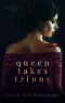 [Their Vampire Queen 06] • Queen Takes Triune (Their Vampire Queen Book 6)